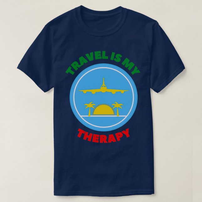 T-shirt Travel Is My Therapy ClassicCopy Copier Copier Cop (Design devant)