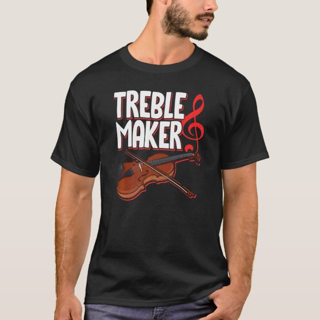 T-shirt Treblemaker Violin String Instrument Musician Musi (Devant)
