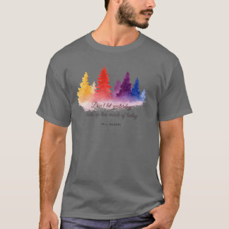 T-shirt Trees and quote retro