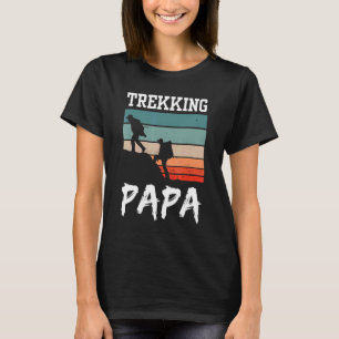T-shirt Trekking Papa Randonnée Randonnée Randonnée Hobby 