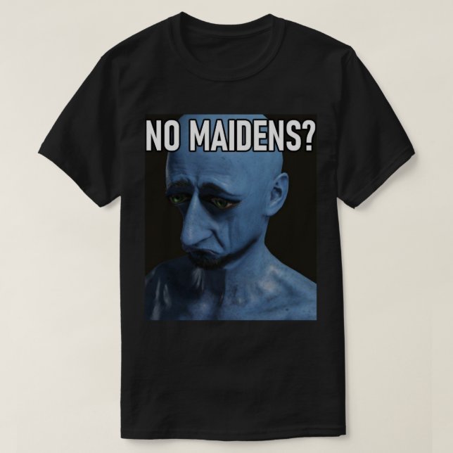 T-shirt Trend No Maidens Cadeaux Pour Les Ventilateurs De  (Design devant)