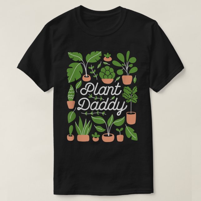 T-shirt Trendy Plant Daddy Botanical Design (Design devant)
