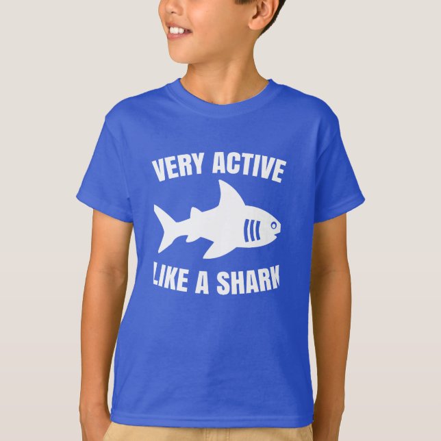 T-shirt Très actif comme un requin (Devant)