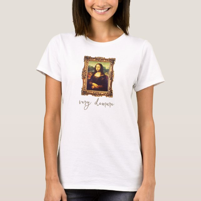 T-shirt Très Demure Mona Lisa Art Renaissance (Devant)