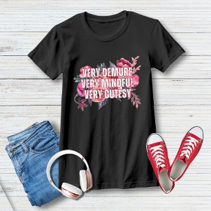 T-shirt Très Dépourvu, Très Minutieux, Floral Rose Très Cu