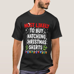 T-shirt Très Probable D'Acheter Correspondant S Je Corresp