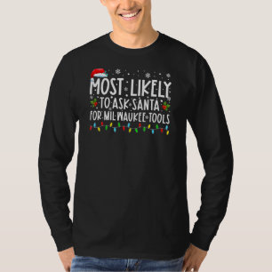 T-shirt Très Probable De Demander Père Noël Pour Milwaukee