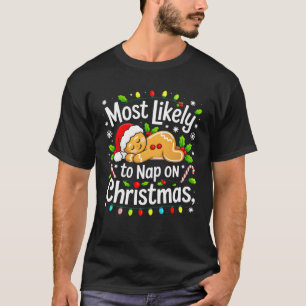 T-shirt Très Probable De Faire La Sieste Sur Noël Drôle Gi