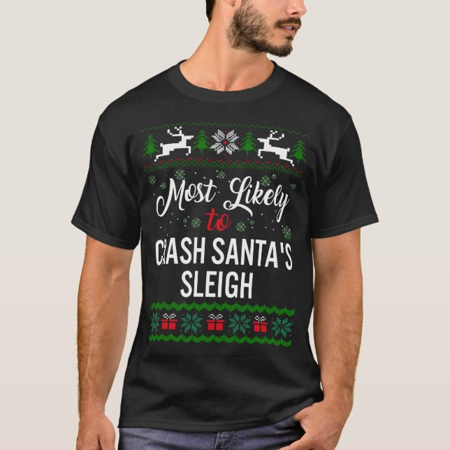 T-shirt Très Probable D'Écraser Père Noël Chemise À Drapea (Devant)