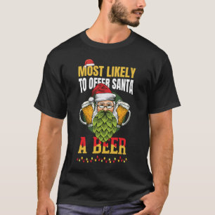 T-shirt Très Probable D'Offrir À Père Noël Une Bière Drôle