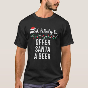 T-shirt Très Probable D'Offrir À Père Noël Une Bière Drôle