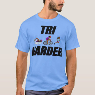T-shirt Triathlètes trois plus dur 2