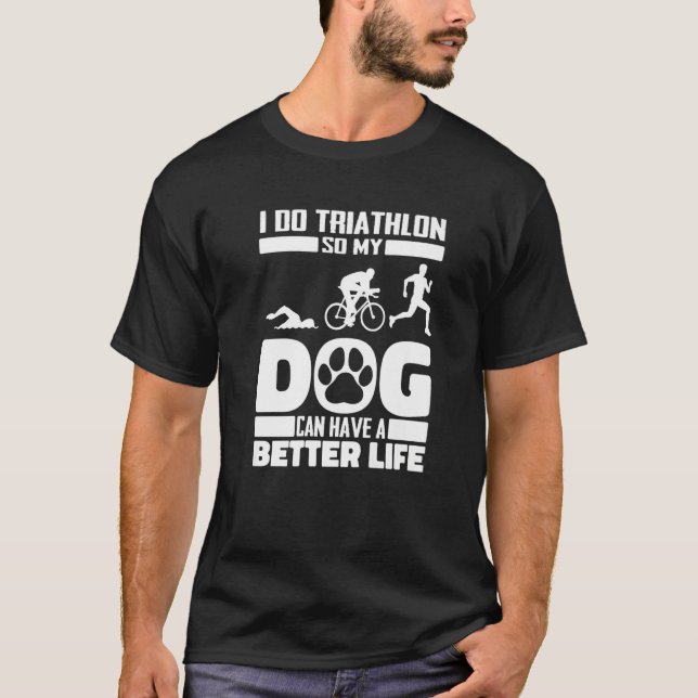 T-shirt Triathlon Dog Swimming - Cycling Running Triathlet (Devant)