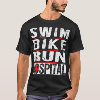 T-shirt Triathlon SwimBikeRunHospital