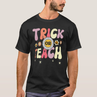 T-shirt Trick Or Teach   Teacher Halloween Costume