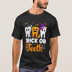 T-shirt Trick Or Teeth Halloween Dentiste