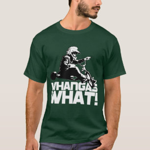 T-shirt Tricycles de dérive - Whangas CE QUI ! (Couleurs
