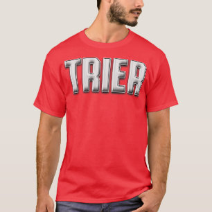 T-shirt Trier Stadt Retro Trierer Schriftzug Mosel