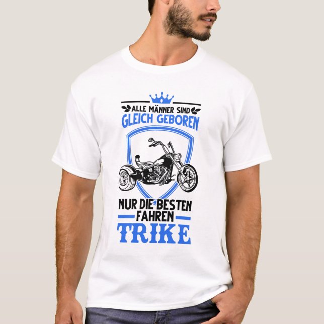 T-shirt Trike Triker Biker Dreirad Trikefahrer Geschenk (Devant)