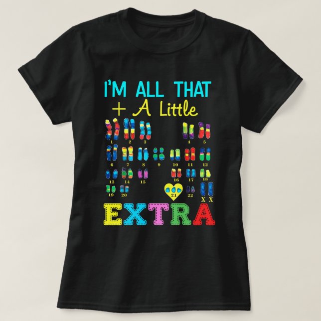 T-shirt Trisomy 21 XX Chromosome supplémentaire Monde fill (Design devant)