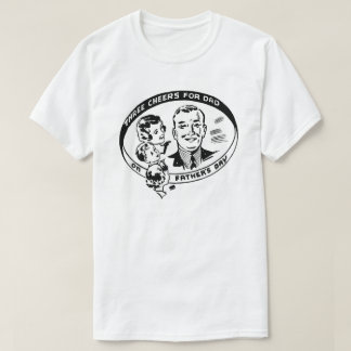 T-shirt Trois acclamations pour le papa la fête des pères