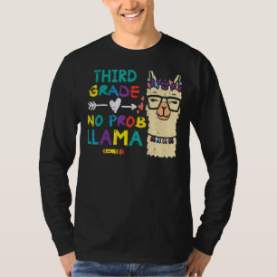 T-shirt Troisième Année No Prob Llama 3e Premier Jour De L
