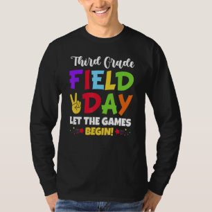 T-shirt Troisième Jour De Terrain Laisser Les Jeux Commenc