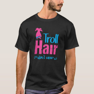 T-shirt Troll Cheveux Don't care Halloween Filles de Noël