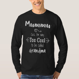 T-shirt Trop Cool Mummu Finlande grand-mère finlandaise