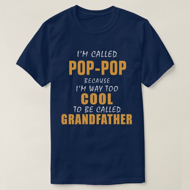 T-shirt Trop Cool Pour Être Grand-Père (Design devant)