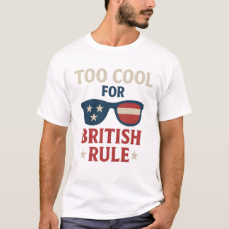 T-shirt Trop Cool pour la domination britannique - drôle A
