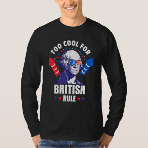 T-shirt Trop Cool pour la domination britannique George Wa