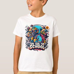 T-shirt Trop cool pour l'école