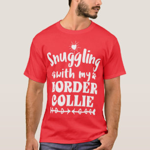 T-shirt Trop De Mal Avec Ma Frontière Collie Sheepdog Parf