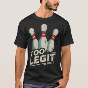 T-shirt Trop légitime pour se diviser