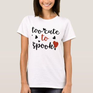 T-shirt trop mignon pour effrayer halloween