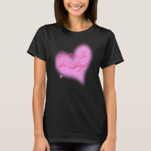 T-shirt Trop Mignon Pour Être Célibataire Citation Drôle d