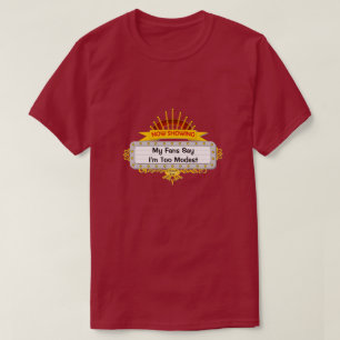T-shirt Trop modeste - Une Chemise MisterP