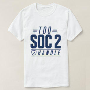 T-shirt Trop SOC 2 à Manipuler