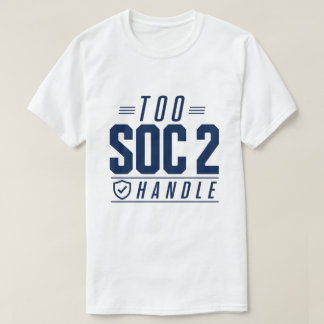 T-shirt Trop SOC 2 à Manipuler