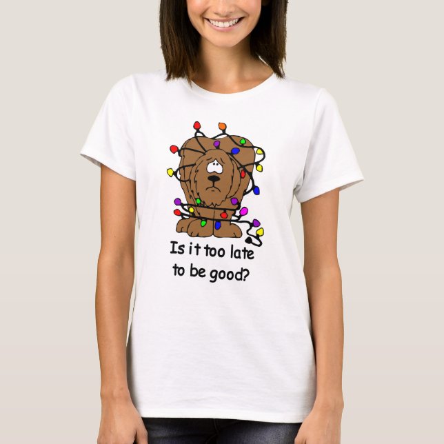 T-shirt Trop tard pour être bon ? (Devant)