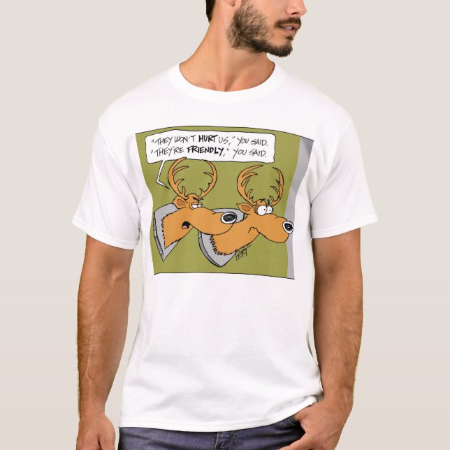 T-shirt Trophée de cerfs communs "vous avez dit" le (Devant)