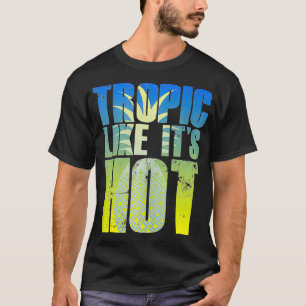 T-shirt TROPIC COMME SA Citation de jeu de course de plage