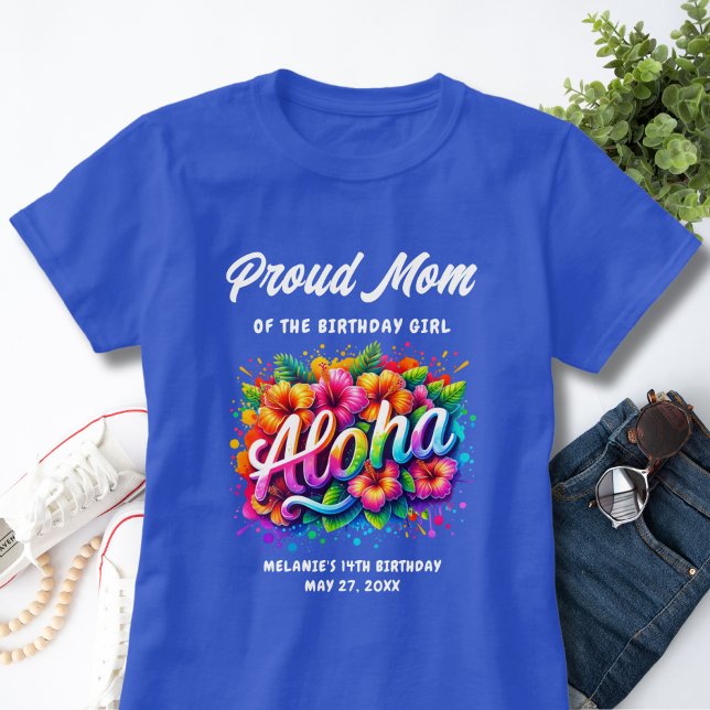 T-shirt Tropical Aloha Maman fière de la fille d'anniversa (Créateur téléchargé)