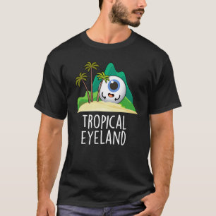 T-shirt Tropical Eye-land Île Drôle de Pun Dark BG