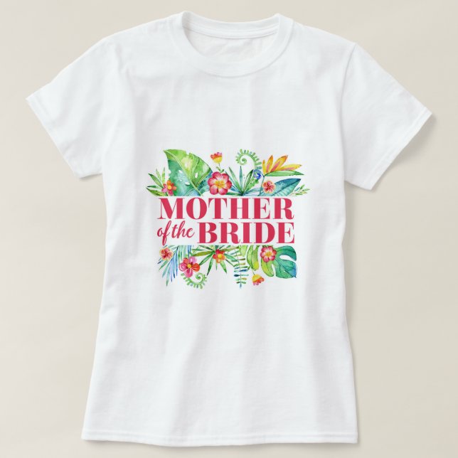 T-shirt Tropical | Mère de la Mariée Destination Mariage (Design devant)