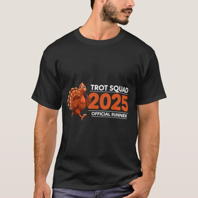 T-shirt Trot Squad 2025 Funny Turkey Running  (Devant)
