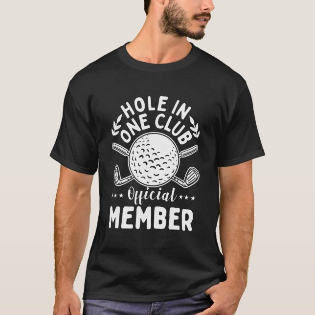 T-shirt Trou Dans Un Trou De Golf Club En Un (Devant)
