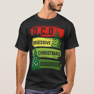 T-shirt Trouble obsessionnel de Noël 1