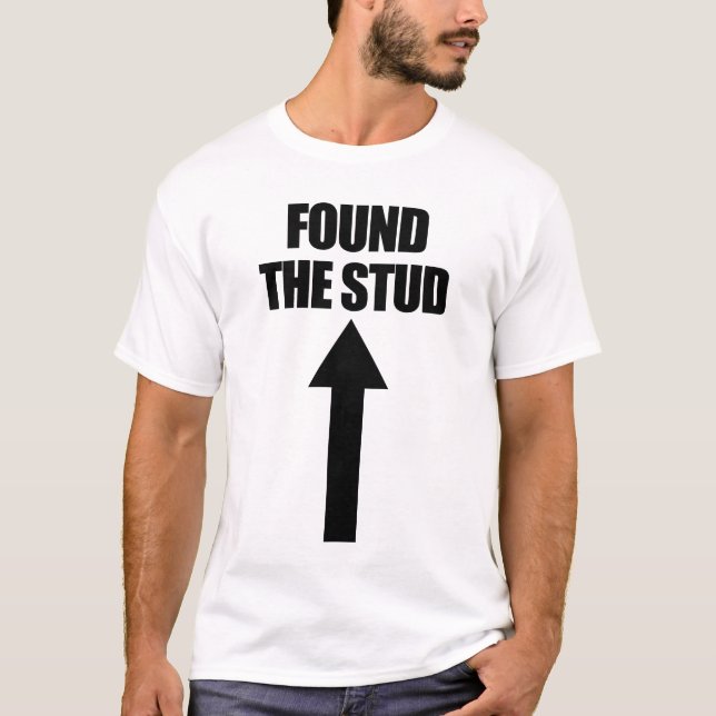 T-shirt Trouvé L'Humour De Carpenter Stud Drôle Homme Stud (Devant)